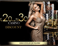 % 20 - %30 Casino Discount Bonusu Alın!
